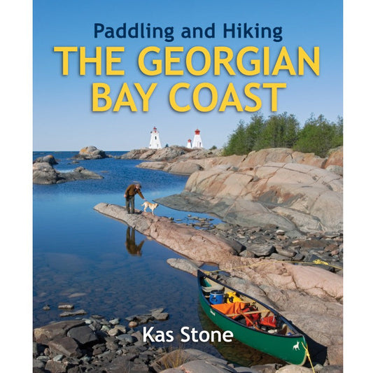 Paddling and Hiking the Georgian Bay Coast