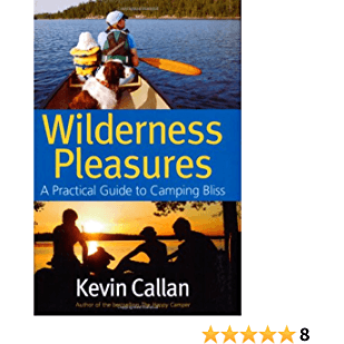 Wilderness Pleasures: A Practical Guide to Camping Bliss