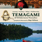 Temagami: A Wilderness Paradise - Canoeing - Kayaking - Hiking